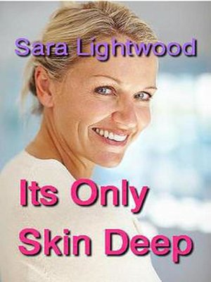 cover image of It's Only Skin Deep